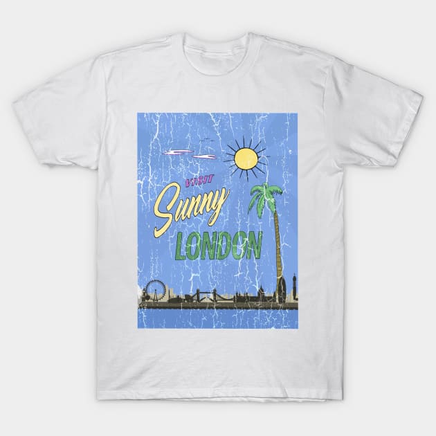 Visit Sunny London T-Shirt by wanungara